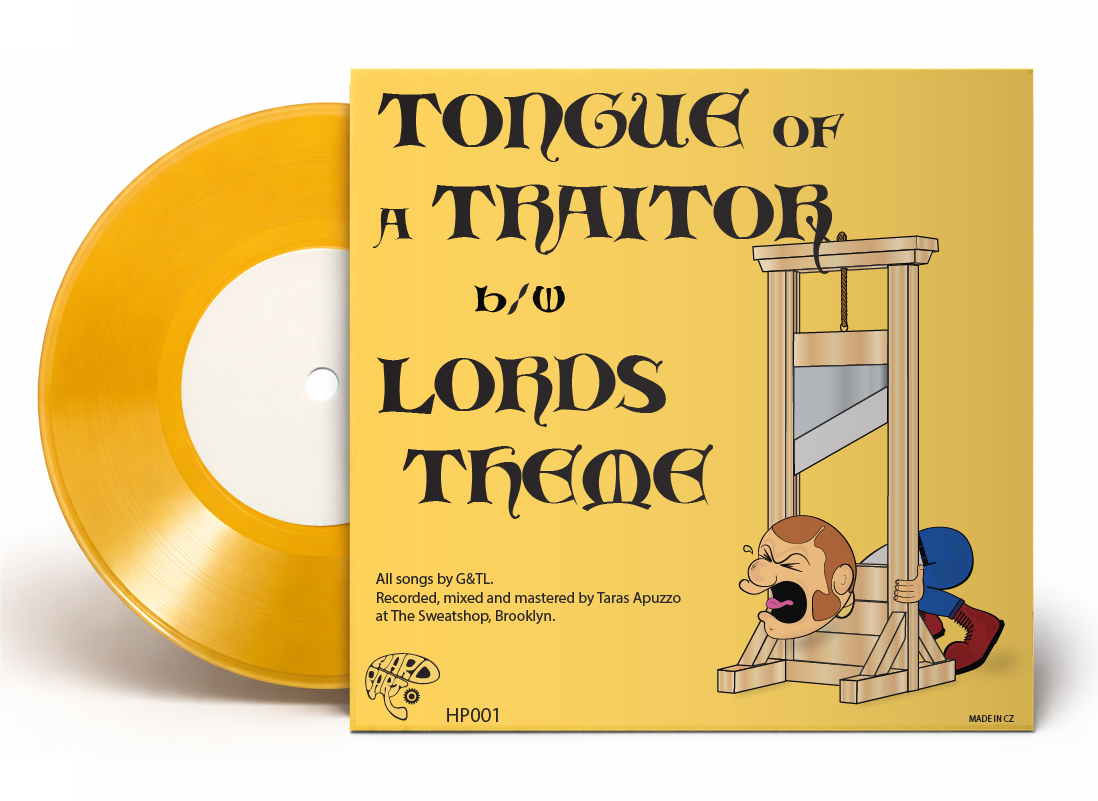 Tongue of a Traitor by George & the Lords